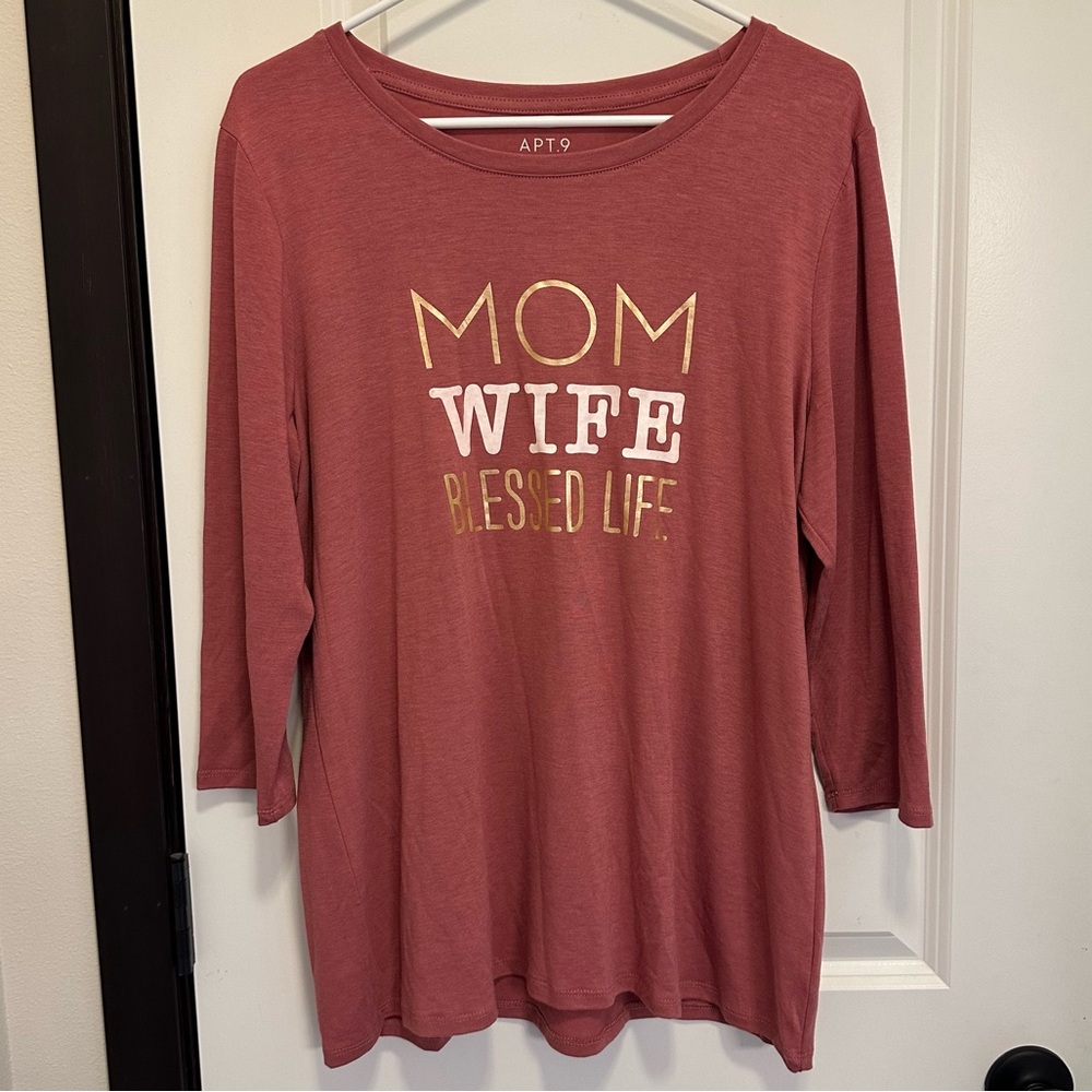 NWOT Apt. 9 “MOM WIFE BLESSED LIFE” 3/4 Sleeve Shirt Size Large